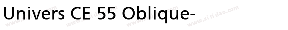 Univers CE 55 Oblique字体转换